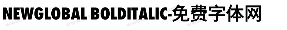 NewGlobal BoldItalic字体转换